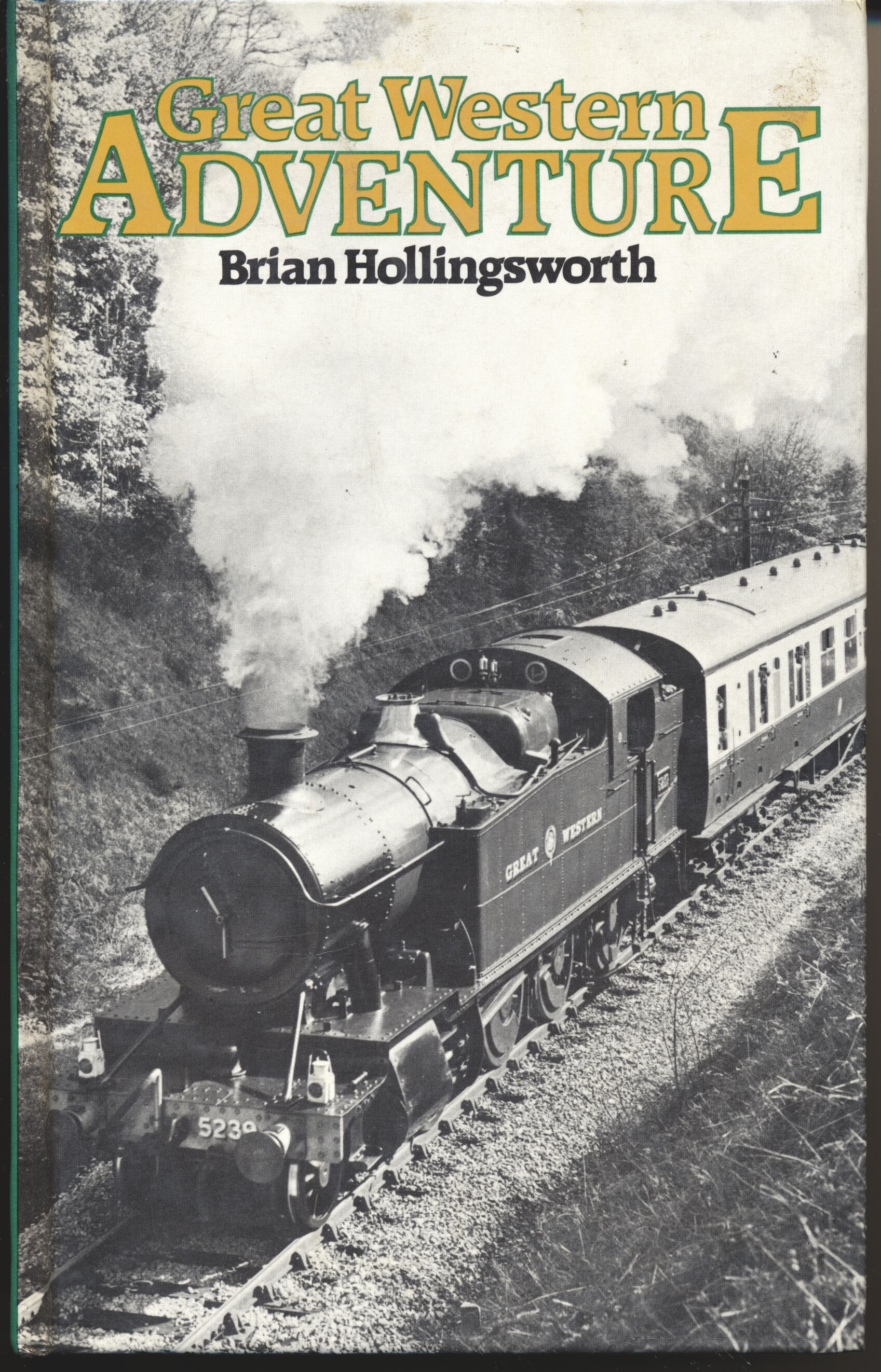 Great Western Adventure - Brian Hollingsworth